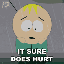 butters-stotch-sure-does-hurt-5s4rr8zjridmyfeq